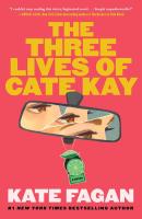 Cover of The Three Lives of Cate Kay