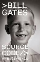 Cover of Source Code: My Beginnings